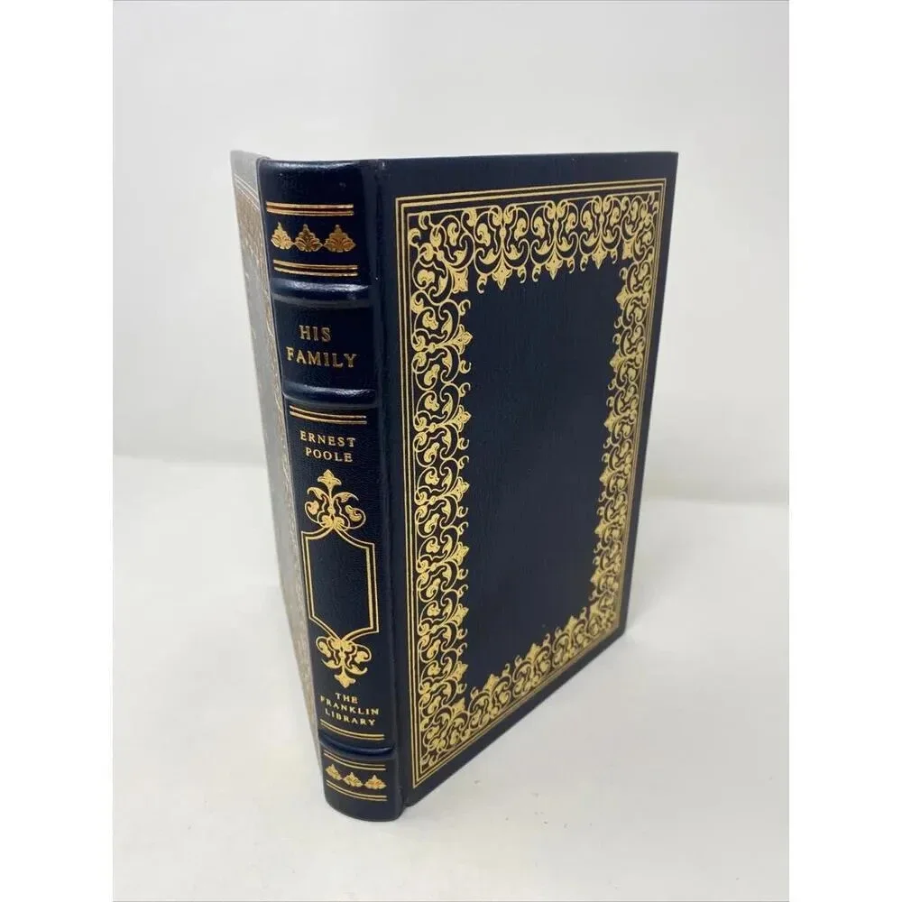 His Family Ernest Poole 1979 Leather Bound Franklin Mint